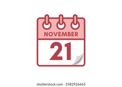 21 November month single day vector, illustration, calendar with maroon, rose and white color background calendar November 21