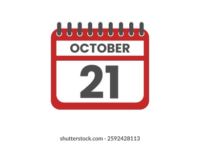 21 October month single day vector, illustration, calendar with red, black and white color background calendar October 21