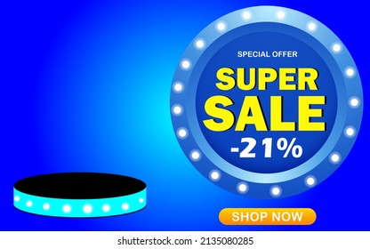 21% off. Super sale banner. 21 percent off. Mega sale special offer. Banner for special promotion announcement. Circular blue template with lights around.