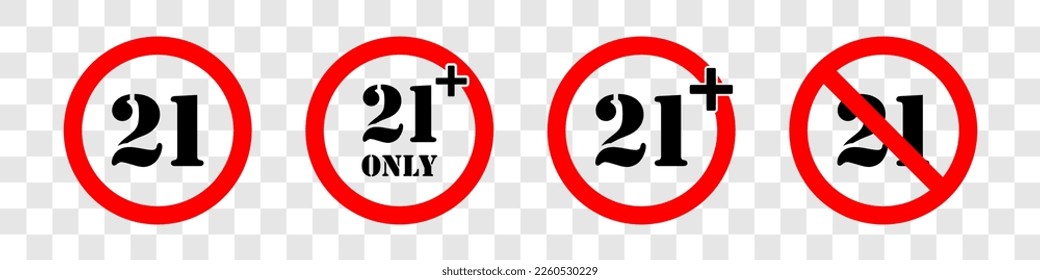 21 plus only. Under twenty one not allowed sign. Content is restricted for kids. Censored. Twenty one years plus only. Vector set