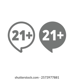 21 plus vector sign. Twenty one years age limit icon in speech bubble.