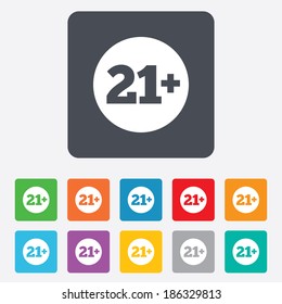 21 plus years old sign. Adults content icon. Rounded squares 11 buttons. Vector