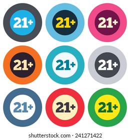 21 plus years old sign. Adults content icon. Colored round buttons. Flat design circle icons set. Vector