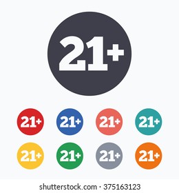 21 plus years old sign. Adults content icon. Colored flat icons on white background.