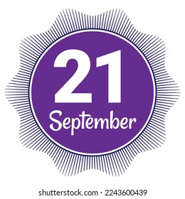 21 September, Date template. Useful design for calendar or event promotion. Vector illustration EPS 10 File. Isolated on white background. 