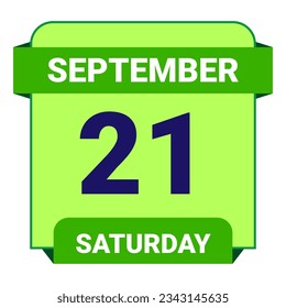 21 September, Saturday. Date template. Useful design for calendar or event promotion. Vector illustration EPS 10 File. Isolated on white background. 