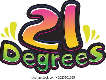 21degrees simple grafity for tshirt design 
