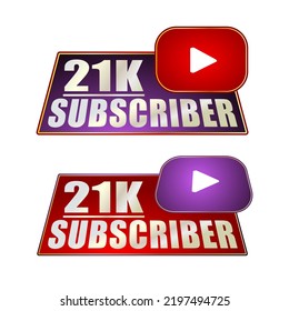 21K subscriber banner template Vector illustration and nice red, violet, gold, black color.
