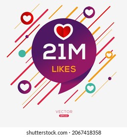 21M, 21 million likes design for social network, Vector illustration.