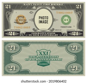 21 cumpleaños, mayoría y aniversario. Muestra de billetes inversos y anversos de papel en forma de certificado de oro en dólares estadounidenses. Su foto e imagen