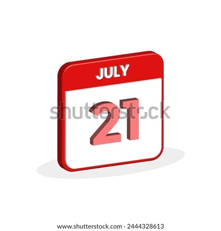 21st July calendar 3D icon. 3D July 21 calendar Date, Month icon vector illustrator