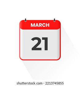 21st March calendar icon. March 21 calendar Date Month icon vector illustrator