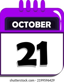 21st of october. calendar with date number twenty one, twenty-first day of october, month of october