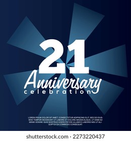 21st year anniversary celebration vector template design illustration with white text elegant blue shiny background.	