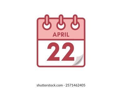 22 April month single day vector, illustration, calendar with maroon, rose and white color background calendar April 22