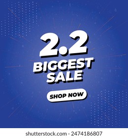 2.2 Biggest Sale 3D Vector Illustration Banner With Background Effects. Social Media Post Template Isolated on Gradient Blue Colour. February Biggest Sale Offer, Campaign or Promotion Banner.