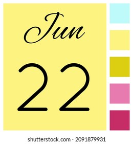 22 day of the month. June. Cute calendar daily icon. Date day week Sunday, Monday, Tuesday, Wednesday, Thursday, Friday, Saturday.
