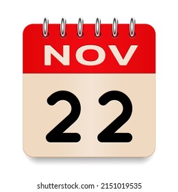 22 day of the month. November. Flip old formal calendar. 3d daily icon. Date. Week Sunday, Monday, Tuesday, Wednesday, Thursday, Friday, Saturday. Cut paper. White background. Vector illustration.