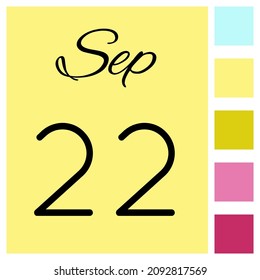 22 day of the month. September. Cute calendar daily icon. Date day week Sunday, Monday, Tuesday, Wednesday, Thursday, Friday, Saturday.