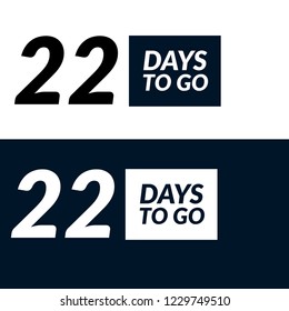 22 days to go label,sign,button. Vector stock illustration.