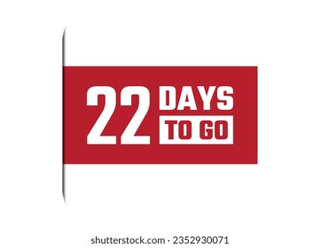 22 days to go red banner design vector illustration
