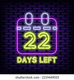 Quedan 22 días de cita Neon. Guión neón. Texto neón. Elementos de diseño de moda. Ilustración vectorial