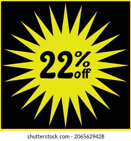 22% discount off , Black Friday, black Friday discounts, numbers with retail and store discounts, yellow icon and black background
