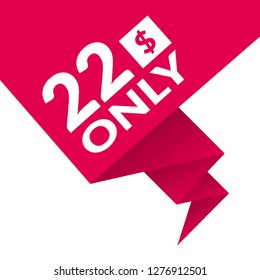 22 dollars only - emblem, label, badge,sticker, logo.Designed for your web site design, logo, app, UI