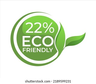22% Eco friendly circle label sticker Vector illustration with green organic plant leaves. Eco friendly stamp icon. 2d vector illustration. 