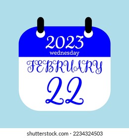 22 February 2023. Icon calendar day. Days of the year. Vector illustration sign label. Paper Calender design background.