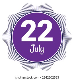 22 July, Date template. Useful design for calendar or event promotion. Vector illustration EPS 10 File. Isolated on white background. 