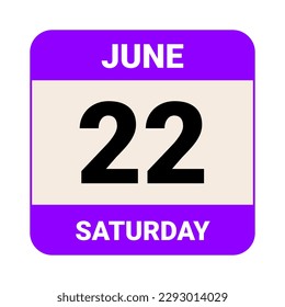 22 June, Saturday. Date template. Useful design for calendar or event promotion. Vector illustration EPS 10 File. Isolated on white background. 