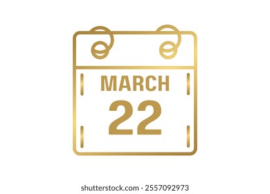 22 March calendar icon text page monthly web design on golden and white background vector, icon, or illustration with the month of March 22