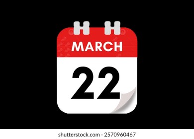 22 March month single day vector, illustration, calendar with red, gray, white and black color background calendar March 22