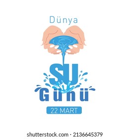 22 Mart Dünya Su günü
hand flowing water vector and "world water day" text