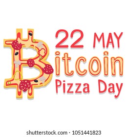 22 May. Bitcoin Pizza Day. Flat Poster.