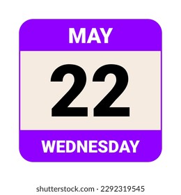 22 May, Wednesday. Date template. Useful design for calendar or event promotion. Vector illustration EPS 10 File. Isolated on white background. 