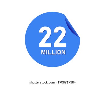 22 Million Texts On The Blue Sticker