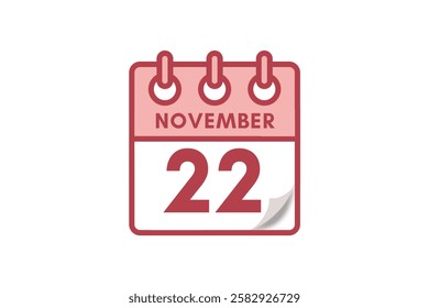 22 November month single day vector, illustration, calendar with maroon, rose and white color background calendar November 22