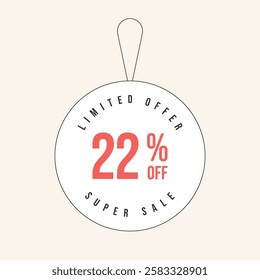 22% OFF flat design of label. Super Sale twenty two percent off. Sticker illustration limited offer. Vector illustration.