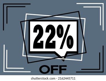 22% off Sale. Discount price. Special offer. Discount promotion.