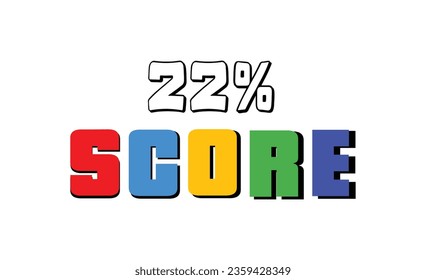 22 % Score sign designed modern style to catch the eye with color various combination. Point Vector illustration isolated white background.