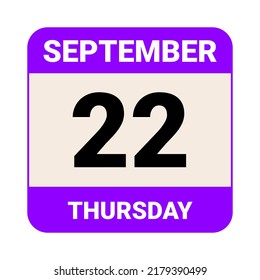 22 September, Thursday. Date template. Useful design for calendar or event promotion. Vector illustration EPS 10 File