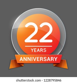 22 / Twenty Two Years Anniversary Logo with Glass Emblem Isolated. 22nd Celebration. Editable Vector Illustration.
