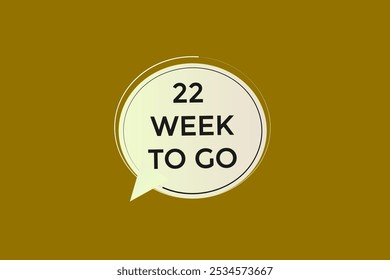 22 Wochen zu gehen, Symbol, Stile, Timer, Countdown, Uhr, Zeit, Hintergrund, Vorlage, 22 Wochen zu gehen Countdown, Aufkleber, linkes Banner, Geschäft, Verkauf, Label-Taste
