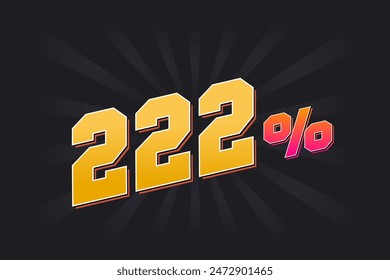 222% discount banner with dark background and yellow text. 222 percent sales promotional design.