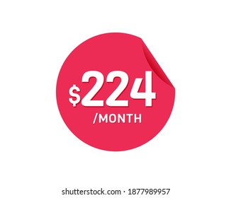 $224 Dollar Month. 224 USD Monthly sticker