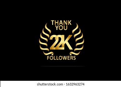 22K. 22,000 Follower Thank you anniversary logo with golden and isolated on black background for social media, internet - Vector
