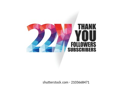 22K, 22.000 followers, subscribers design for internet, social media, anniversary and celebration achievement-vector