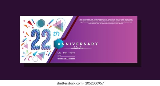 22th anniversary, anniversary celebration vector design on colorful geometric background and circle shape.